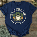 Printify T-Shirt Best Yet To Come T-Shirt