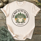 Printify T-Shirt Best Yet To Come T-Shirt
