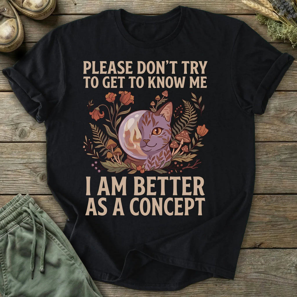 Printify T-Shirt Better As A Concept T-Shirt