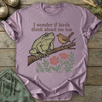 Printify T-Shirt Birds Think About Me T-Shirt