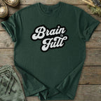 Printify T-Shirt Brain Is Full T-Shirt