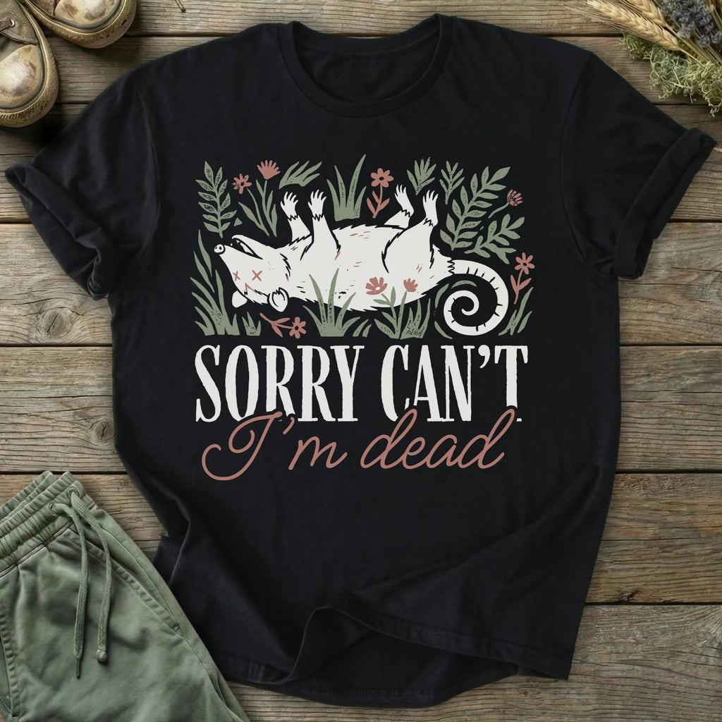 Printify T-Shirt Can't I'm Dead T-Shirt