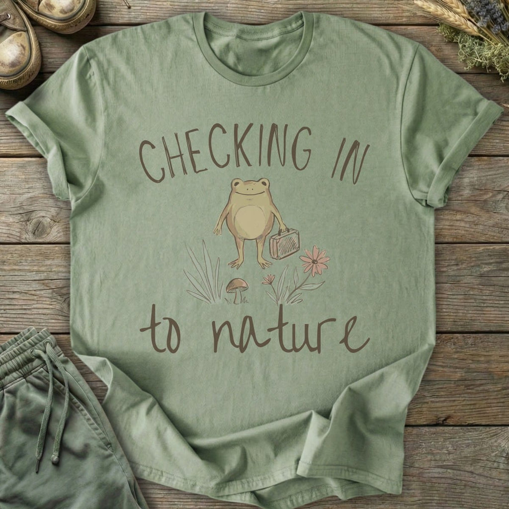 Printify T-Shirt Checking In To Nature T-Shirt