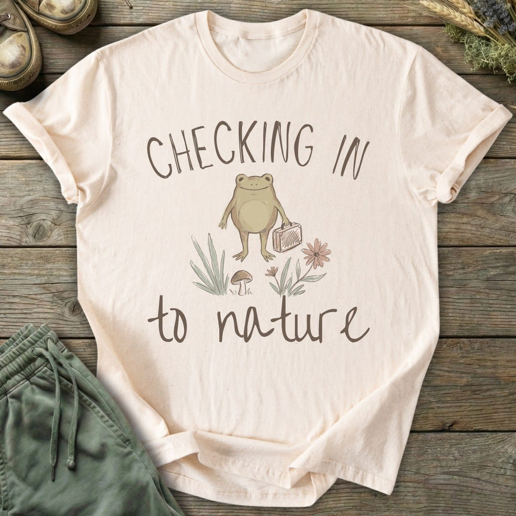 Printify T-Shirt Checking In To Nature T-Shirt