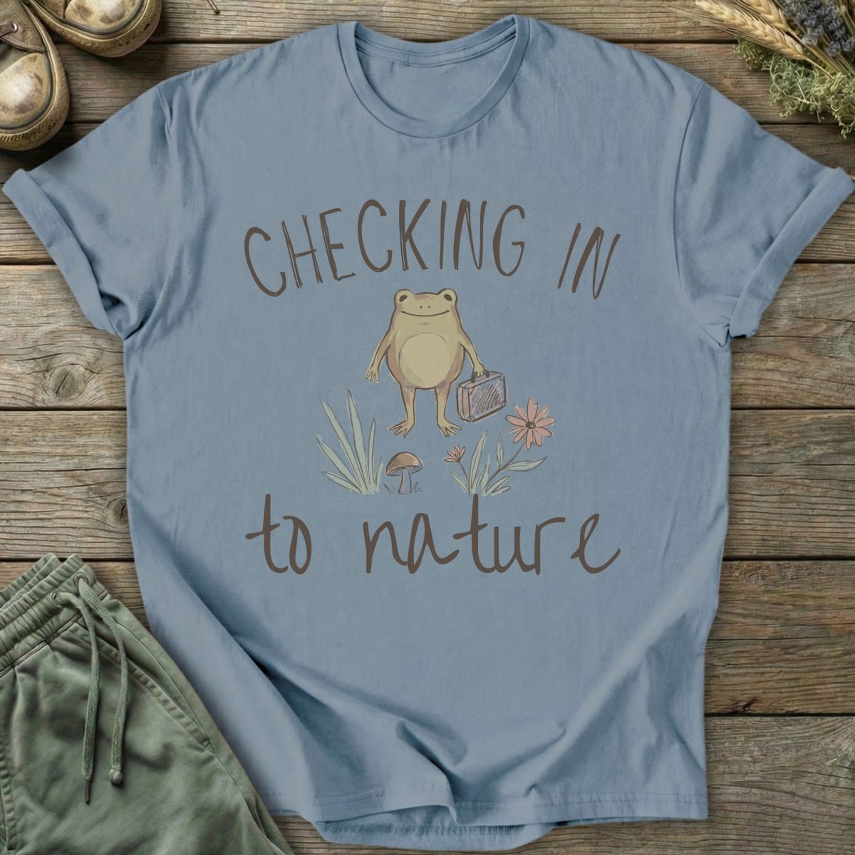 Printify T-Shirt Checking In To Nature T-Shirt