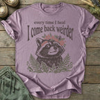 Printify T-Shirt Come Back Weirder T-Shirt