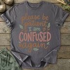 Printify T-Shirt Confused Again T-Shirt