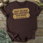 Printify T-Shirt Confused Ticket T-Shirt