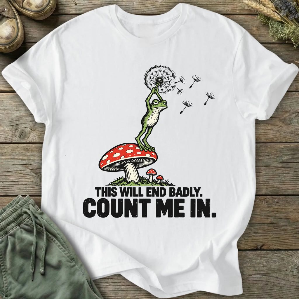 Printify T-Shirt Count Me In T-Shirt