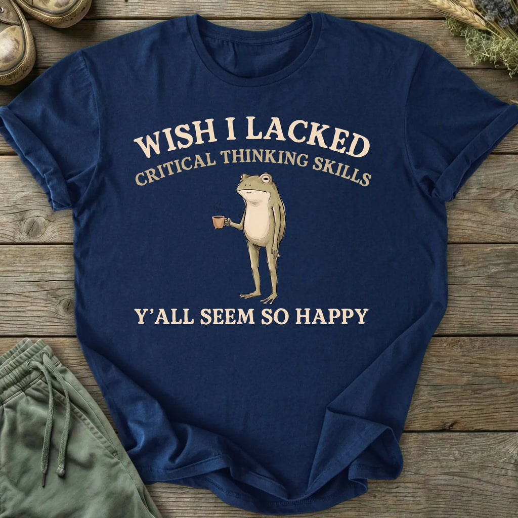 Printify T-Shirt Critical Thinking Skills T-Shirt
