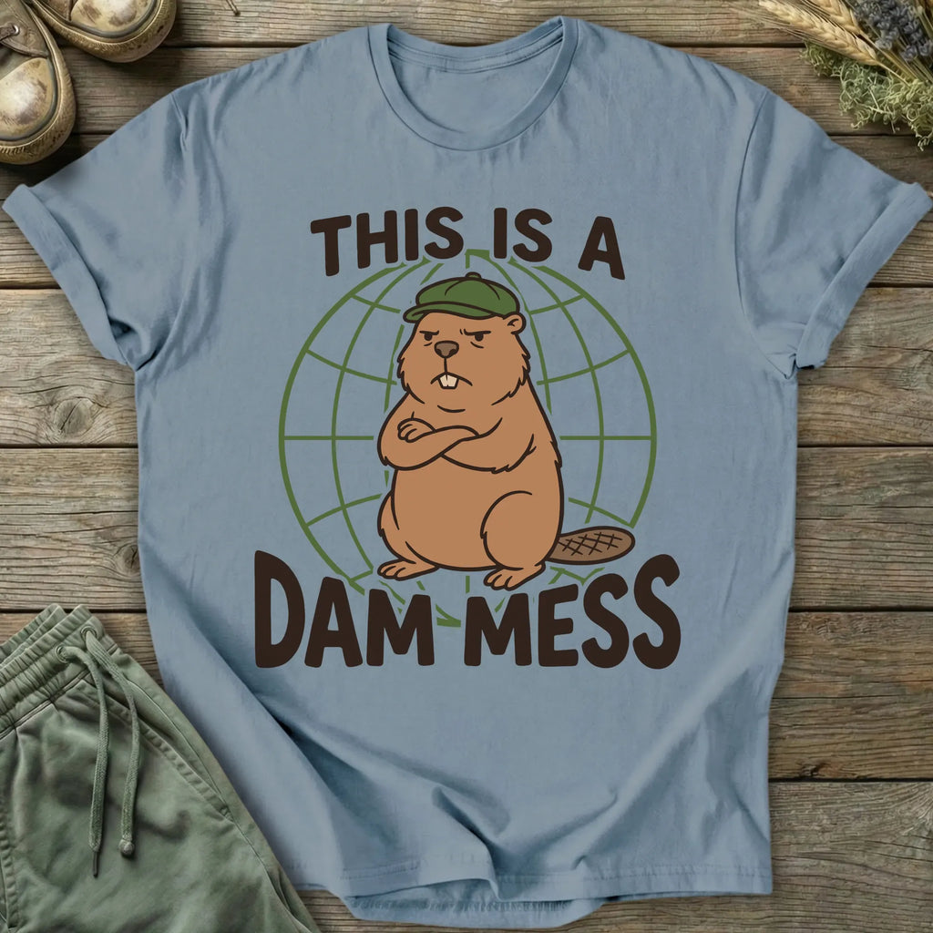 Printify T-Shirt Dam Mess T-Shirt