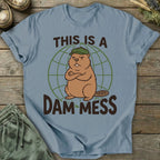 Printify T-Shirt Dam Mess T-Shirt