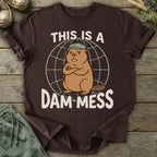 Printify T-Shirt Dam Mess T-Shirt