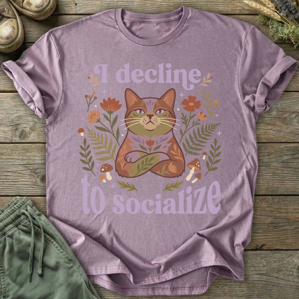 Printify T-Shirt Decline To Socialize T-Shirt