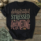 Printify T-Shirt Dehydrated Stressed T-Shirt