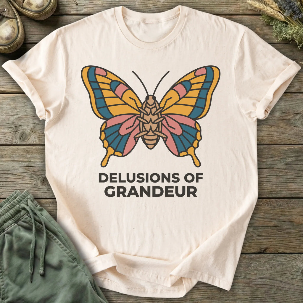 Printify T-Shirt Delusions Of Grandeur T-Shirt
