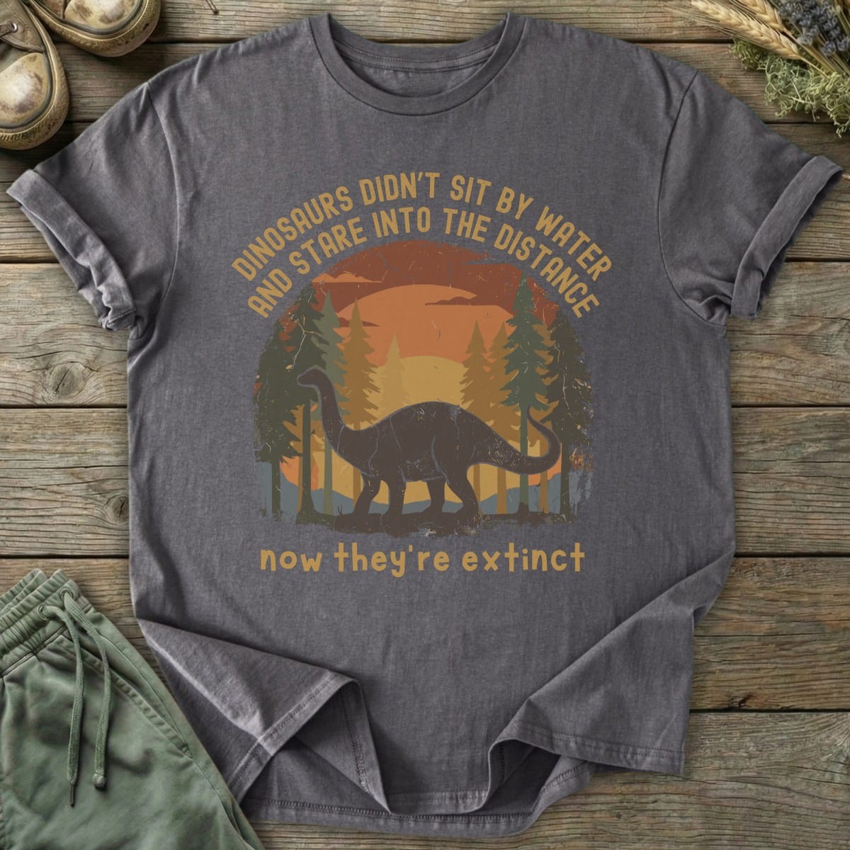 Printify T-Shirt Didn't Sit By Water T-Shirt