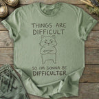 Printify T-Shirt Difficulter T-Shirt