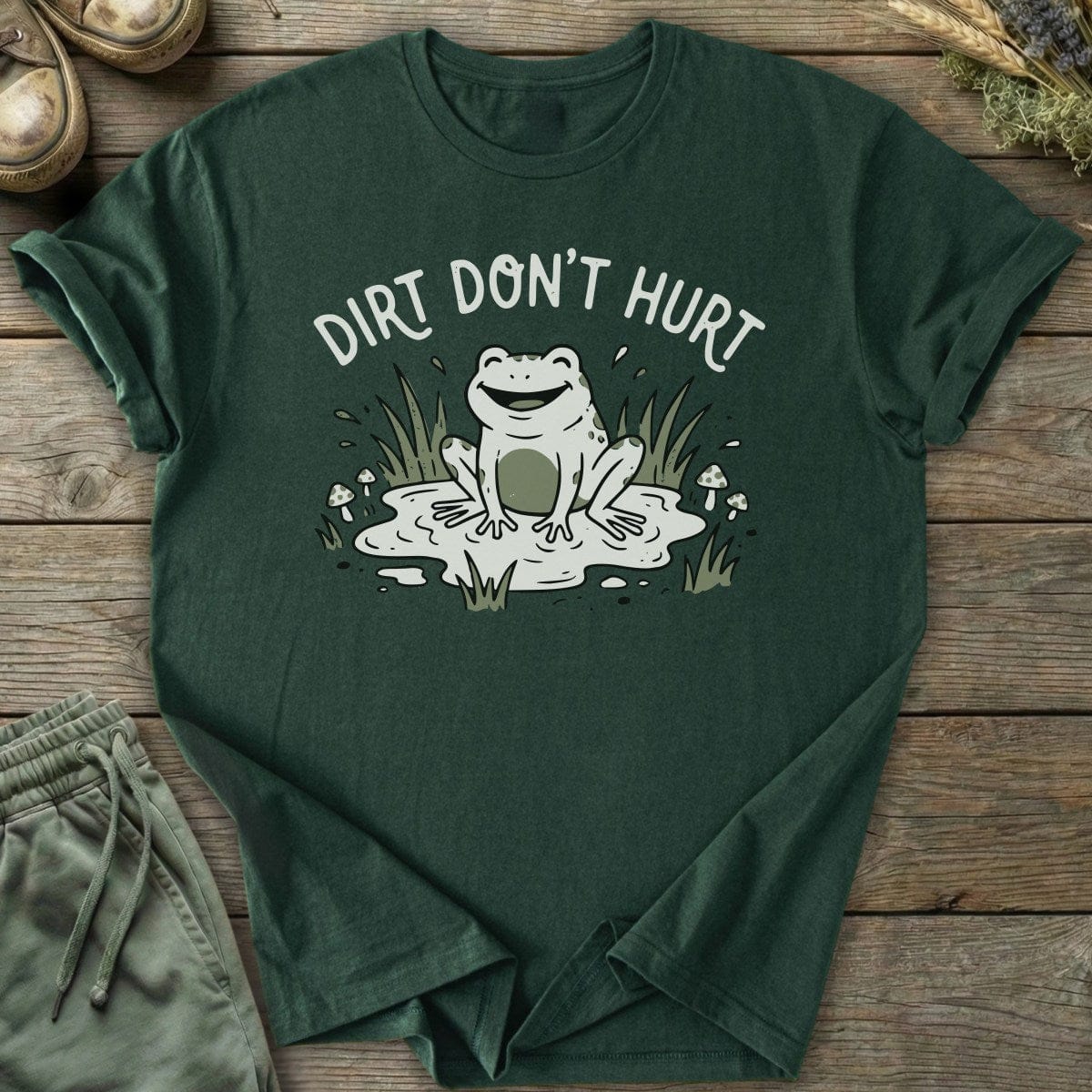 Printify T-Shirt Dirt Don't Hurt T-Shirt