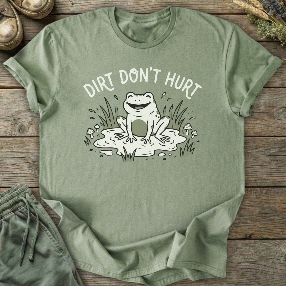 Printify T-Shirt Dirt Don't Hurt T-Shirt