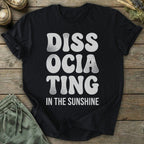 Printify T-Shirt Dissociating In Sun T-Shirt