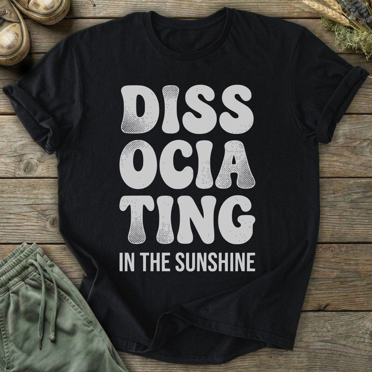 Printify T-Shirt Dissociating In Sun T-Shirt