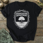Printify T-Shirt Dissociation Dept T-Shirt