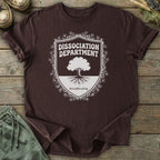 Printify T-Shirt Dissociation Dept T-Shirt