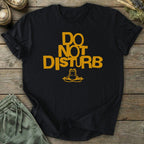 Printify T-Shirt Do Not Disturb T-Shirt