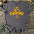 Printify T-Shirt Do Not Disturb T-Shirt