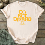 Printify T-Shirt Do Not Disturb T-Shirt