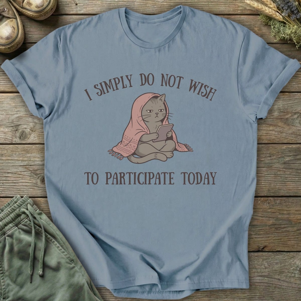 Printify T-Shirt Do Not Wish To Participate Cat T-Shirt