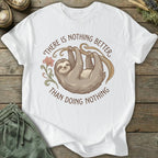 Printify T-Shirt Doing Nothing T-Shirt