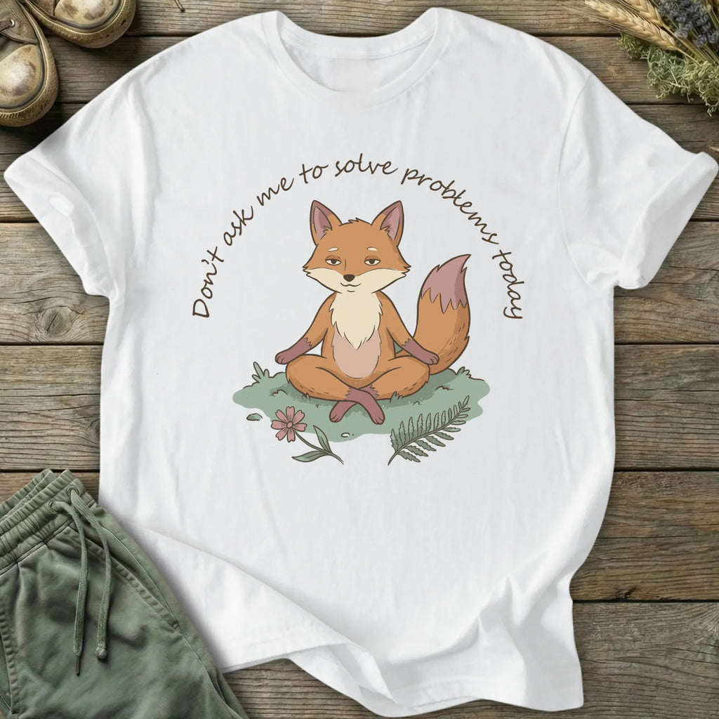 Printify T-Shirt Don't Ask Me Today T-Shirt