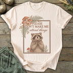 Printify T-Shirt Don't Make Me Attend T-Shirt