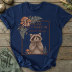 Printify T-Shirt Don't Make Me Attend T-Shirt