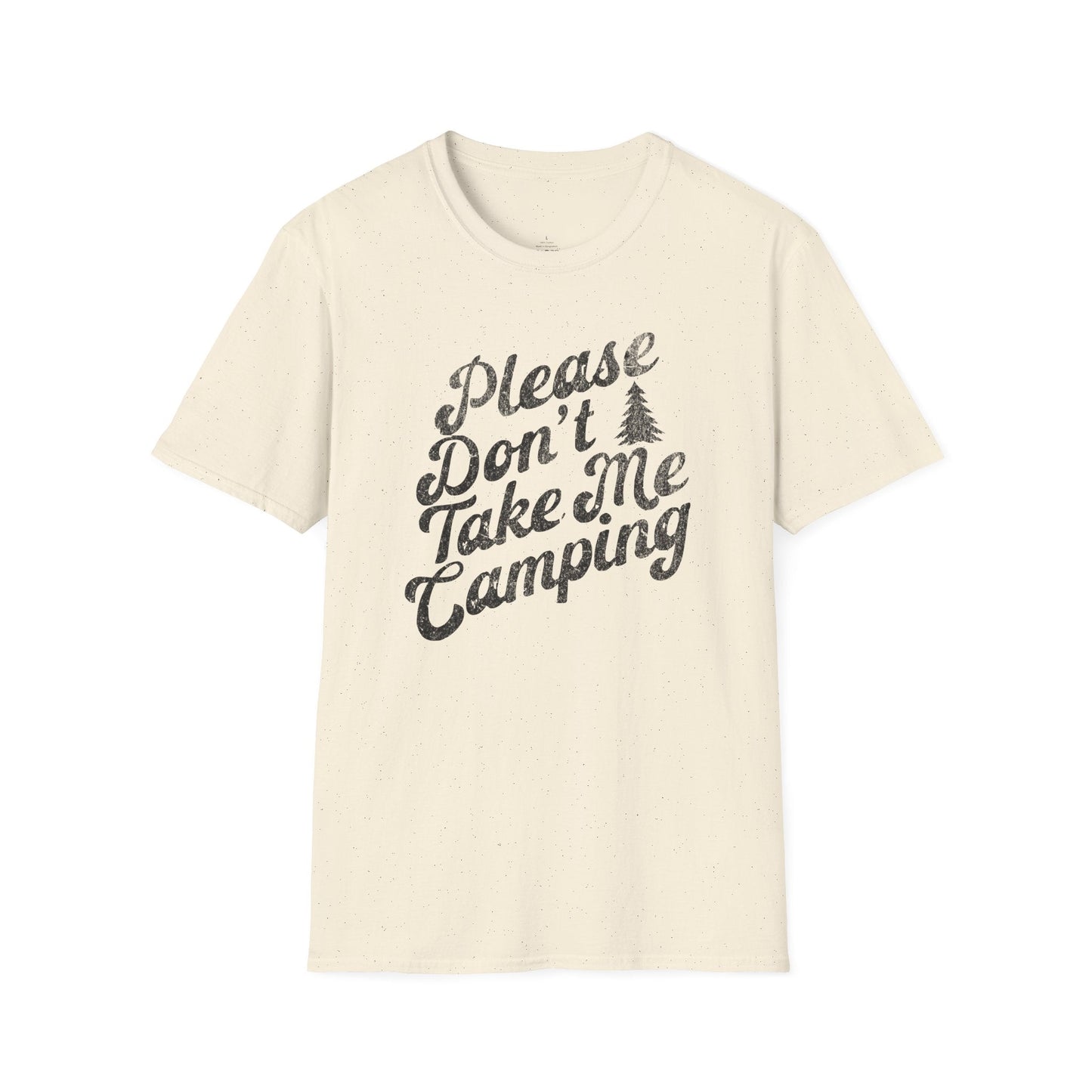 Printify T-Shirt Don't Take Me Camping T-Shirt