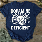 Printify T-Shirt Dopamine Deficient T-Shirt