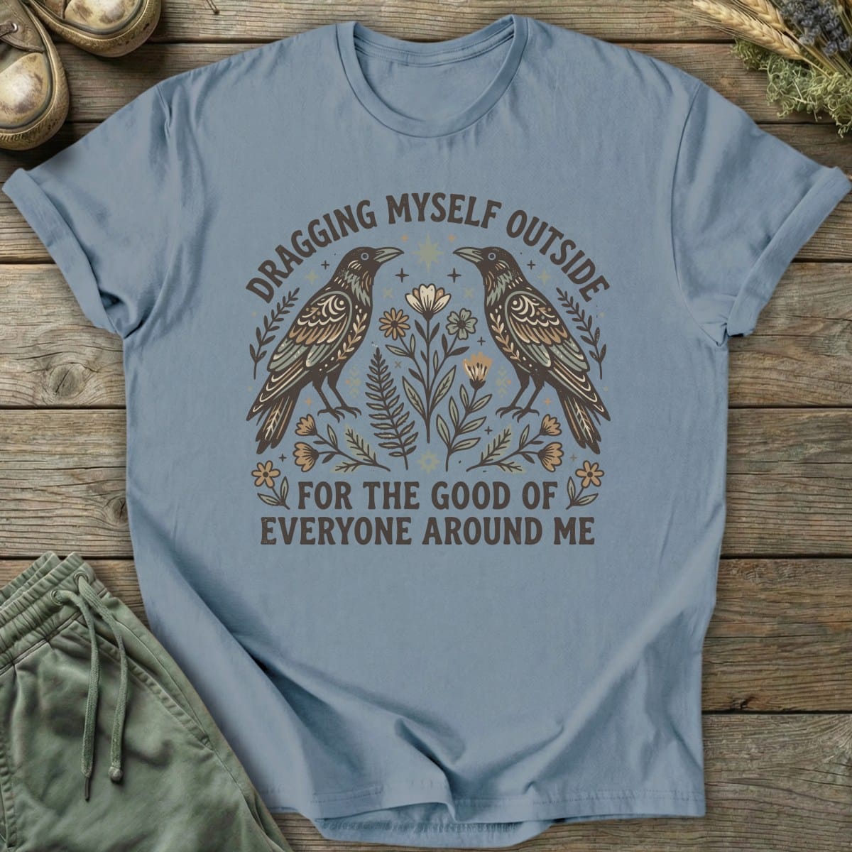 Printify T-Shirt Dragging Myself T-Shirt