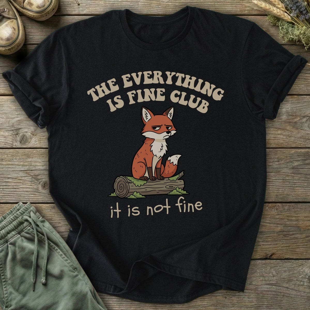Printify T-Shirt Everything Is Fine T-Shirt