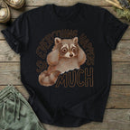 Printify T-Shirt Everything So Much T-Shirt