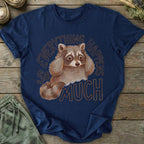 Printify T-Shirt Everything So Much T-Shirt