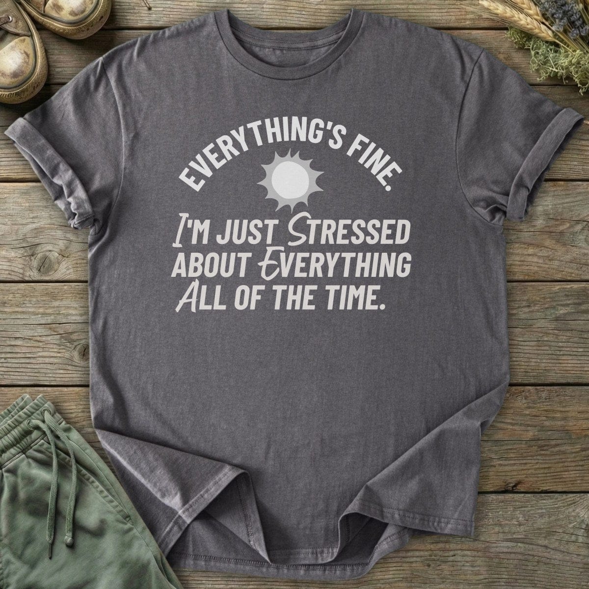 Printify T-Shirt Everythings Fine Sun T-Shirt