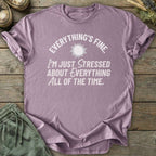 Printify T-Shirt Everythings Fine Sun T-Shirt