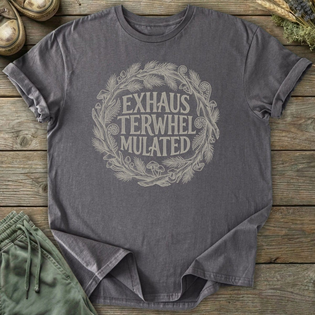 Printify T-Shirt Exhausted Overwhelmed Overstimulated T-Shirt