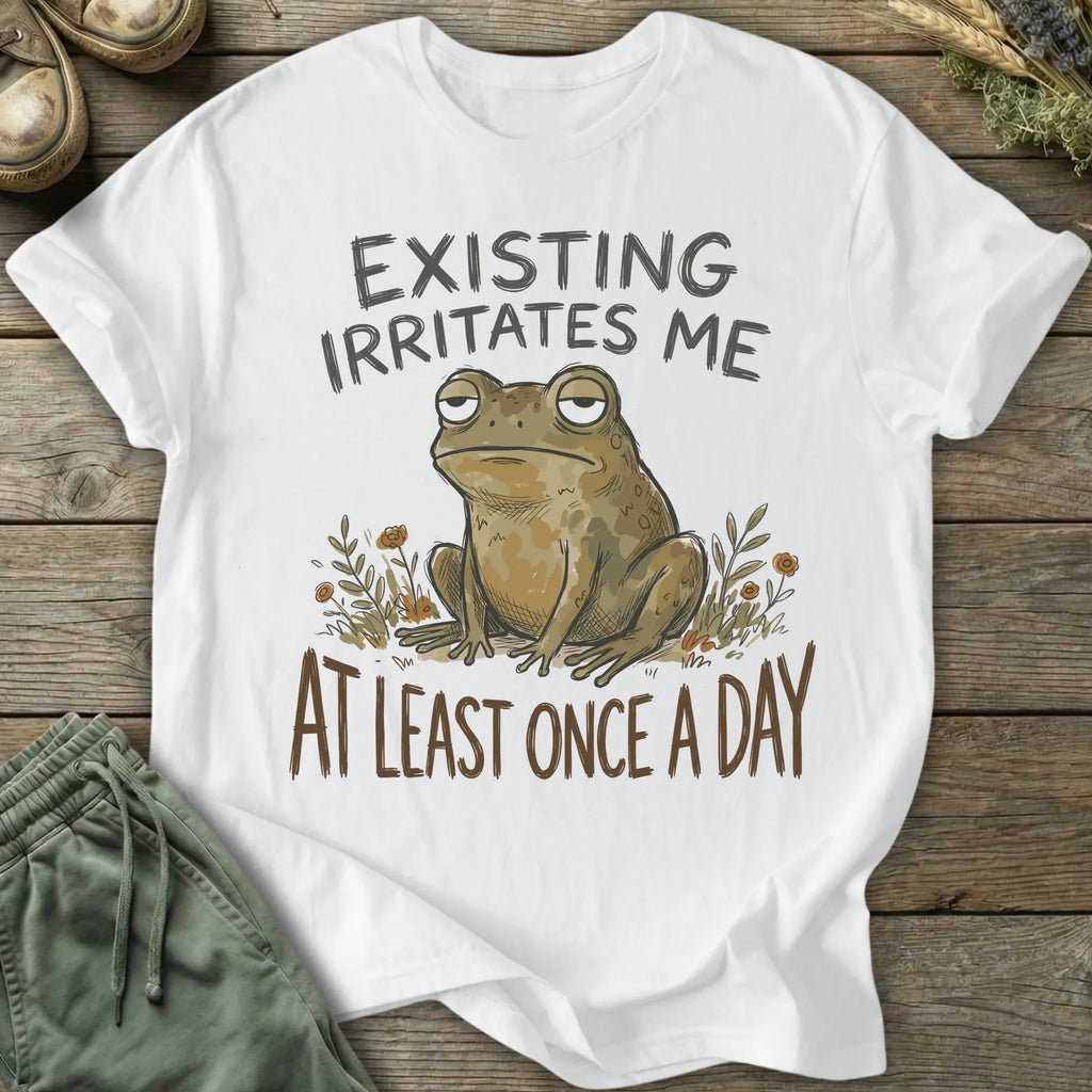 Printify T-Shirt Existing Irritates Me T-Shirt