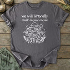 Printify T-Shirt Feast On Your Corpse T-Shirt