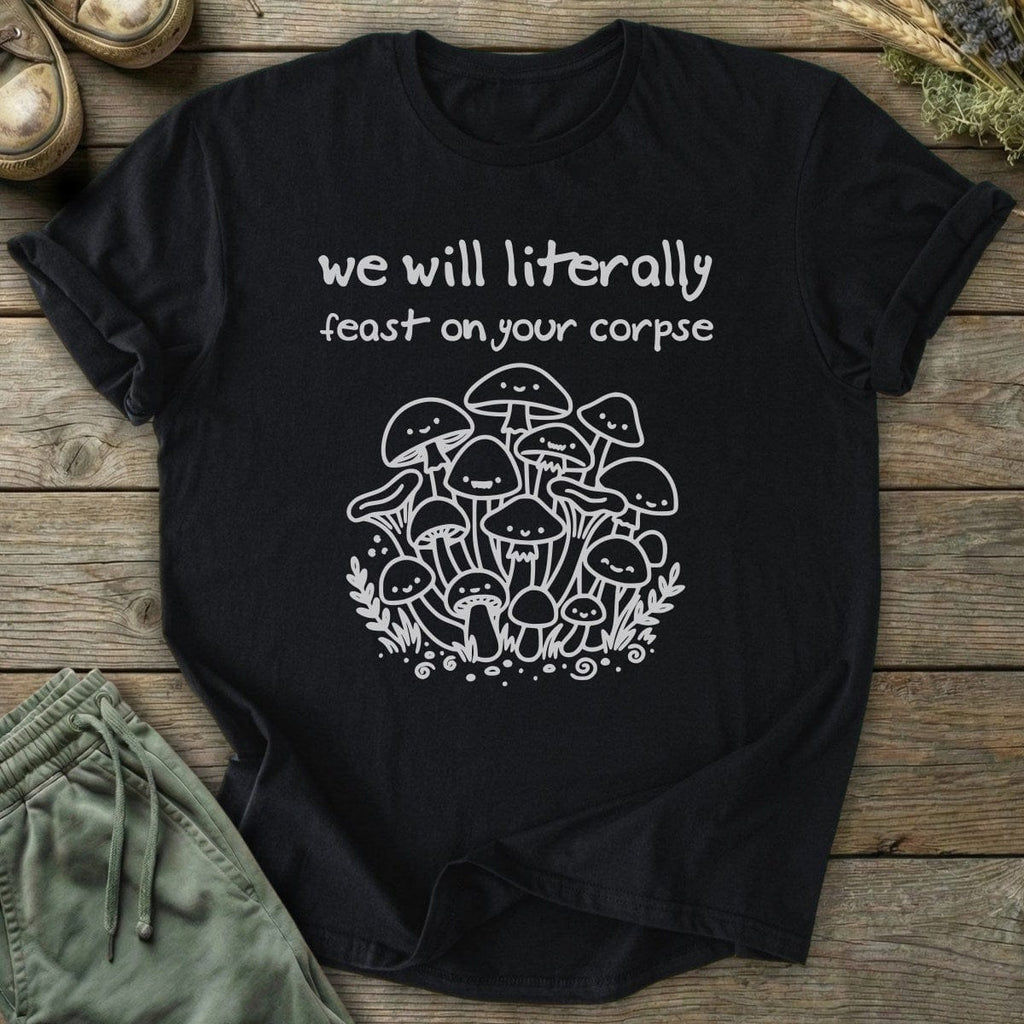 Printify T-Shirt Feast On Your Corpse T-Shirt