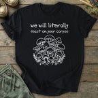 Printify T-Shirt Feast On Your Corpse T-Shirt