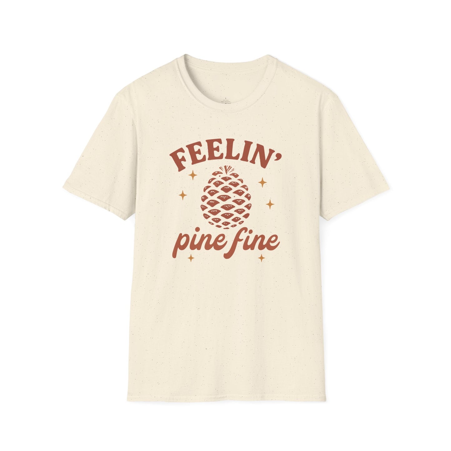 Printify T-Shirt Feelin' Pine Fine T-Shirt